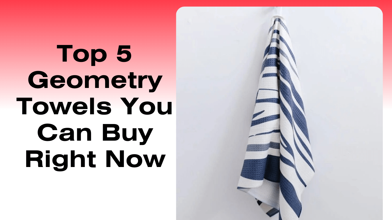 Geometry Towels