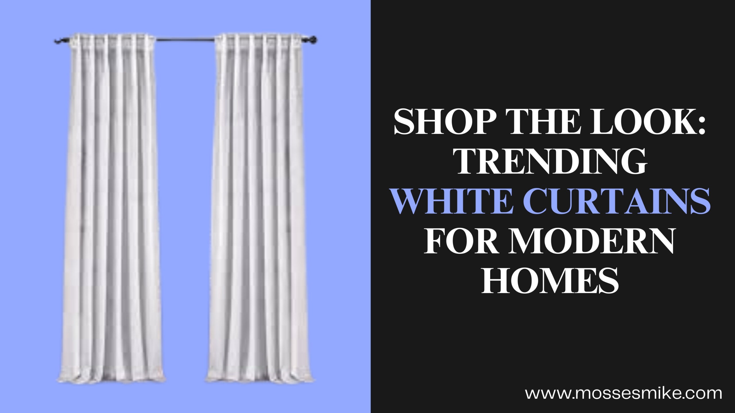white curtains