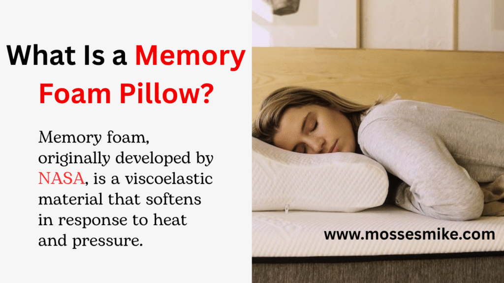 What is memory foam pillow?