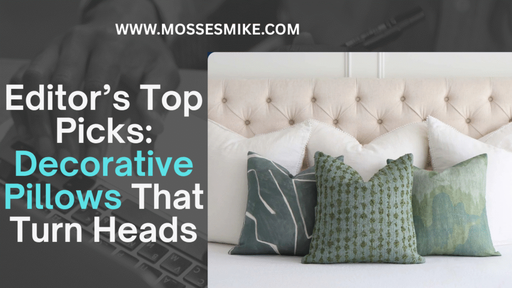 Editor’s Top Picks: Decorative Pillows That Turn Heads